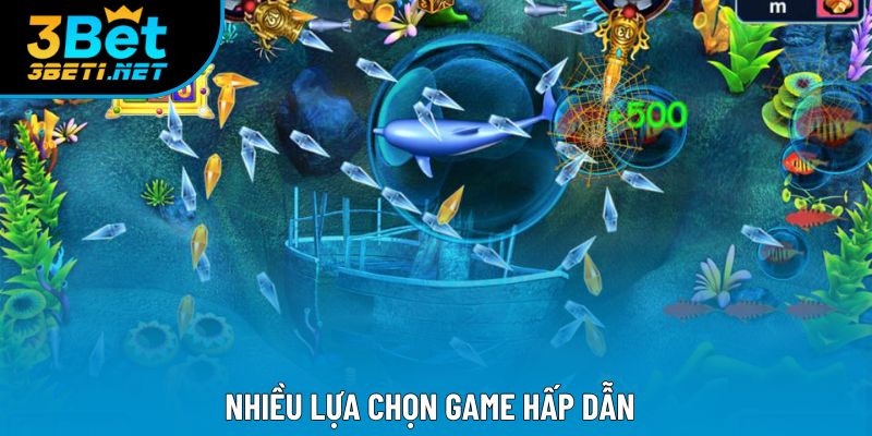 Nhiều lựa chọn game hấp dẫn Nhiều lựa chọn game hấp dẫn