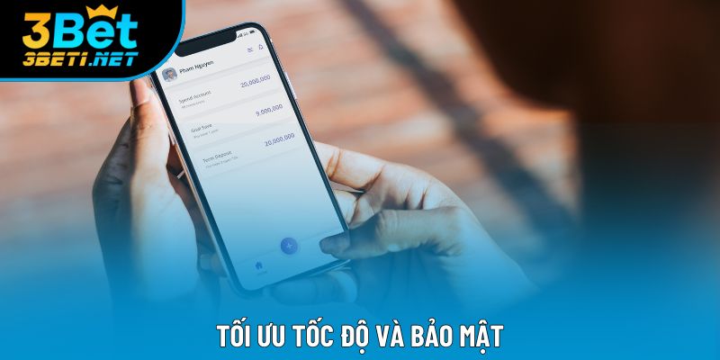 Tối ưu tốc độ và bảo mật Tối ưu tốc độ và bảo mật